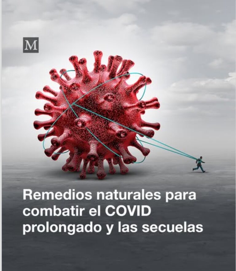 Los remedios naturales que necesita para combatir el COVID prolongado y las secuelas